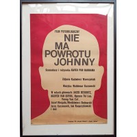 Plakat filmowy. Nie ma powrotu Johnny. 1969.